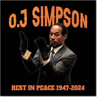 OJ Simpson Rest in Peace Posters and Art